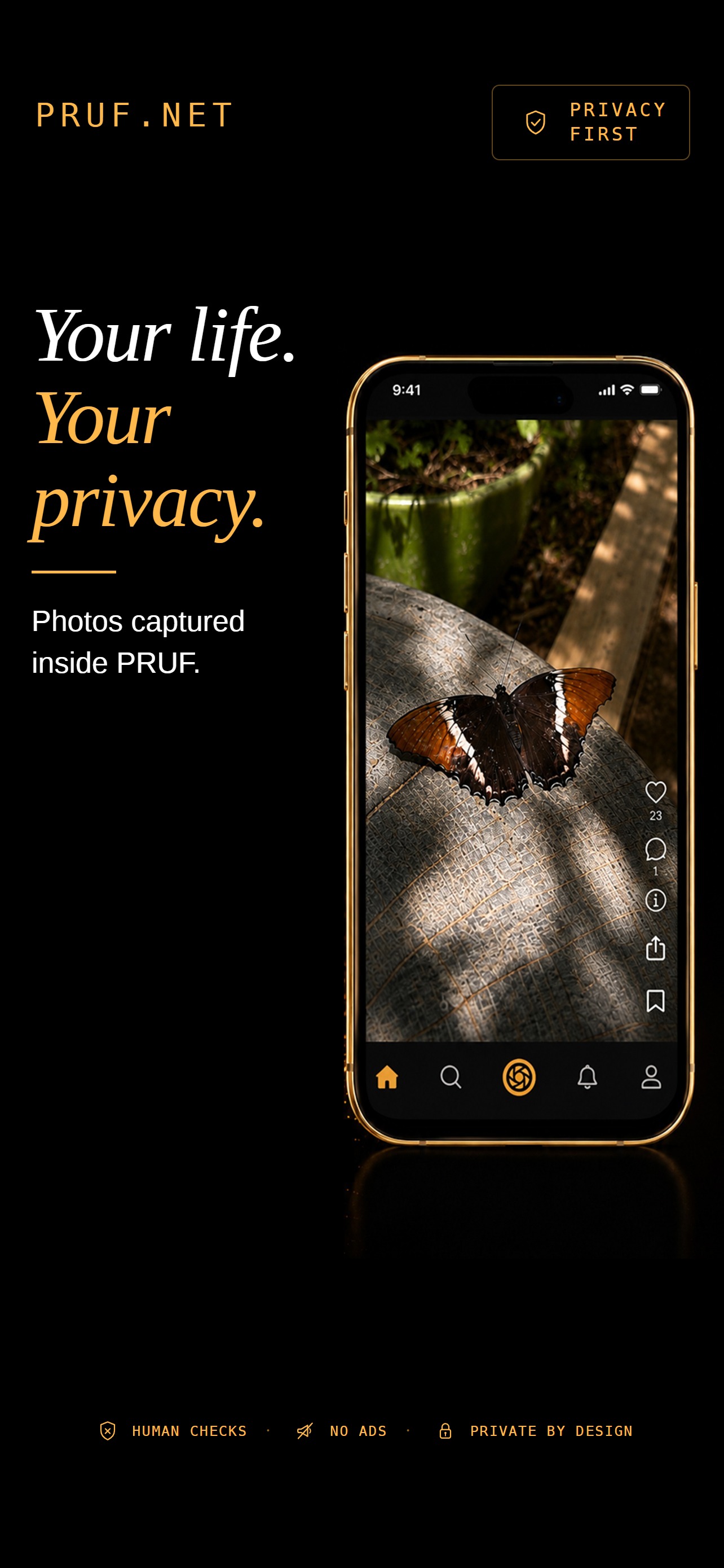 Your life. Your privacy. Photos captured inside PRUF, shown in the app feed.